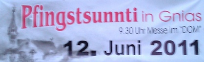 Pfinstsunnti in Gnies 2011